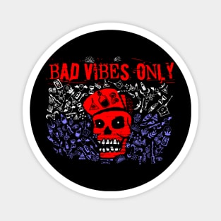 BAD VIBES ONLY PATRIOTIC USA FRANCES WHATEVER red white blue Magnet